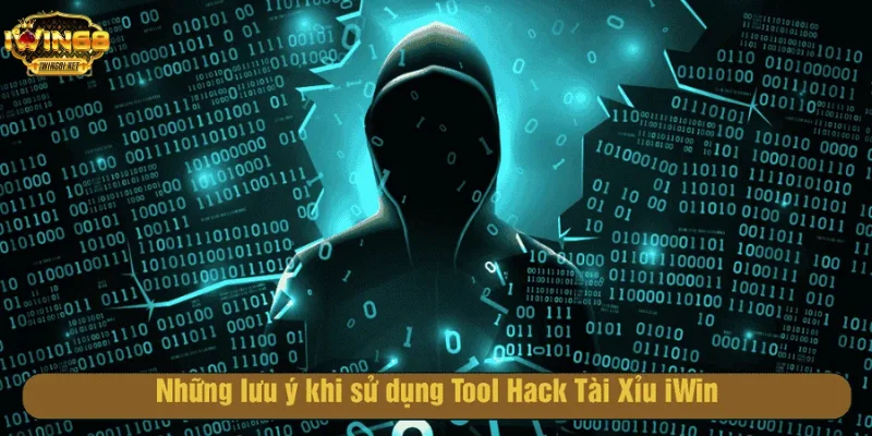 Lưu ý khi sử dụng Tool Hack Tài Xỉu Iwin68