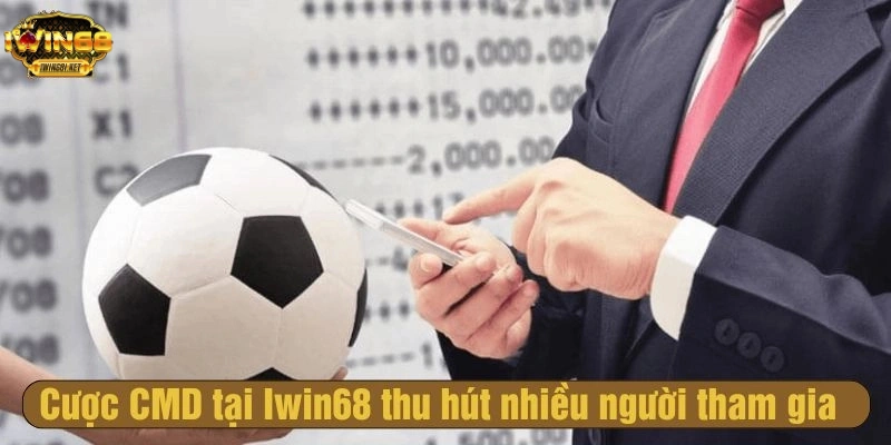 Cược CMD tại Iwin68 thu hút nhiều người tham gia