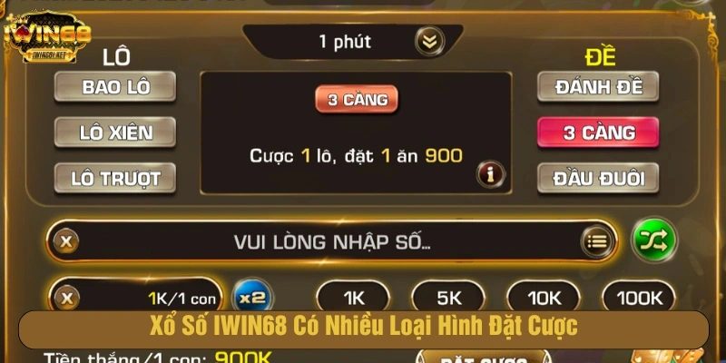 Thành viên tham gia có thể thoải mái chọn loại hình xổ số IWIN68 