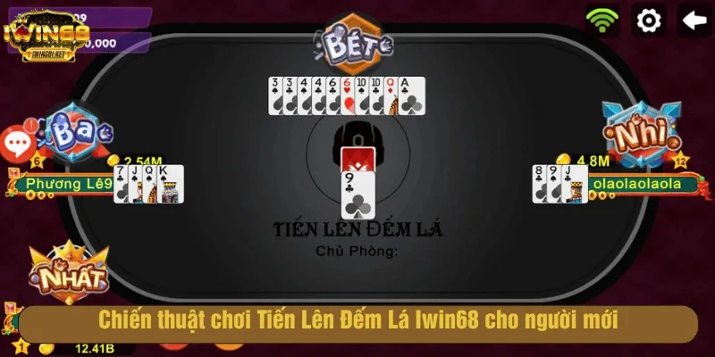 Chiến thuật chơi Tiến Lên Đếm Lá Iwin68